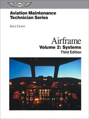 cover image of Aviation Maintenance Technician: Airframe, Volume 2